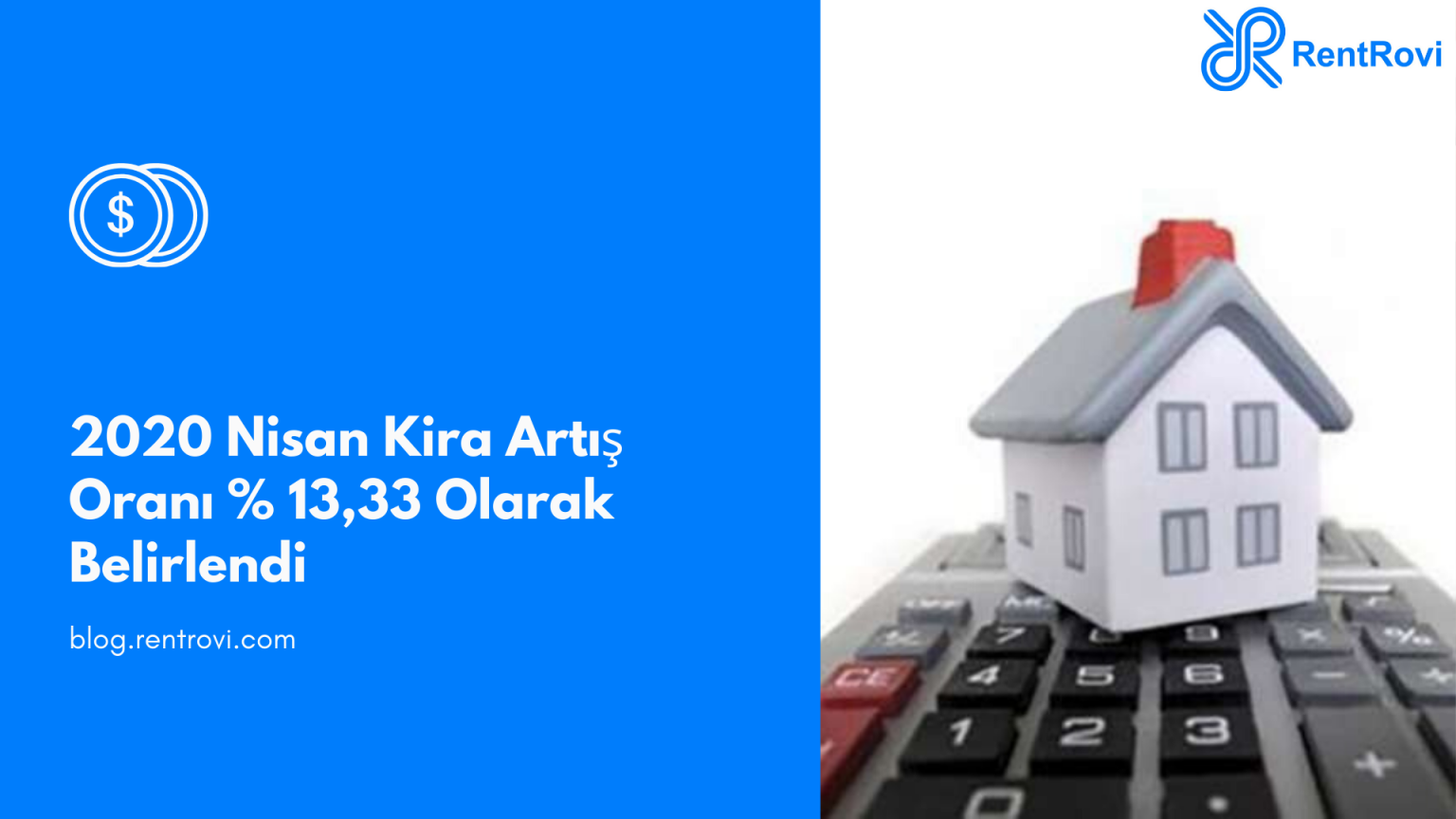 Nisan Ayı Kira Artış Oranı | RentRovi Blog