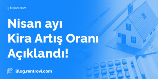 kira artış oranı nisan