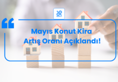 Mayıs Ayı Kira Artışı ne Kadar Oldu.?