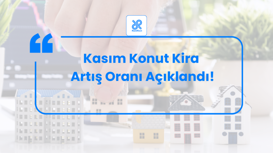 Kasım kira artış oranı