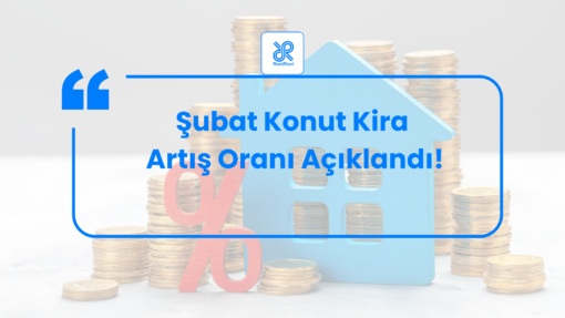 Şubat Konut Kira Artış Oranı