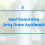 Mart Konut Kira Artış Oranı Açıklandı (1)