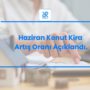 Haziran 2026 Kira Artış Oranı