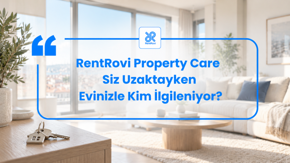 rentrovi-property-care-bos-ev-bakimi.webp
