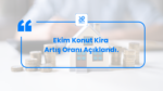 Ekim Kira Artış Oranı